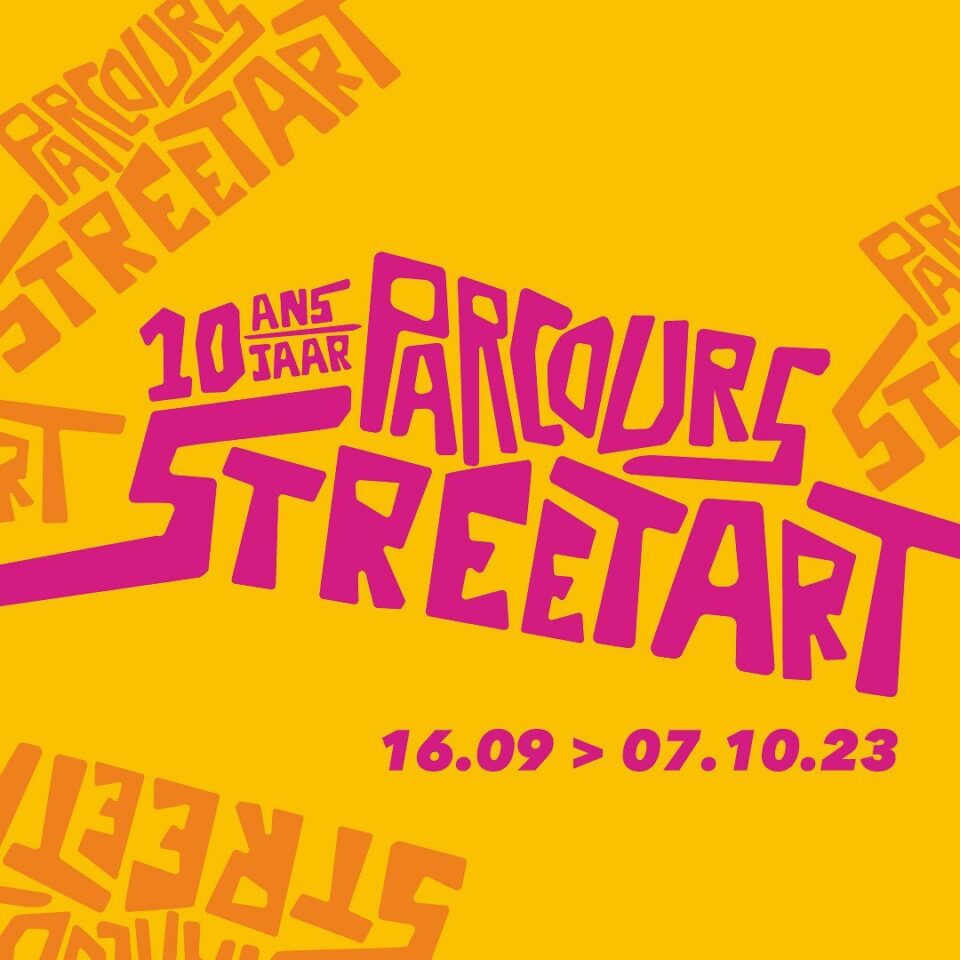 Bruxelles Célèbre 10 ans de street art, nouvelles œuvres, expositions et visites guidées